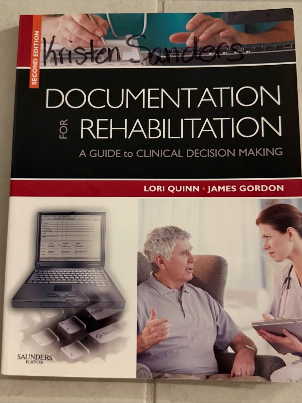 Documentation for Rehabilitation -Quinn/Gordon 2nd edition